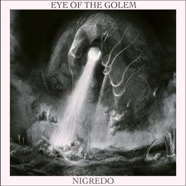 EYE OF THE GOLEM - Nigredo (CD)