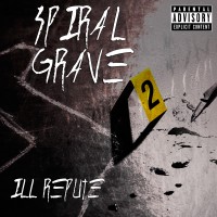 SPIRAL GRAVE - Ill Repute (CD)